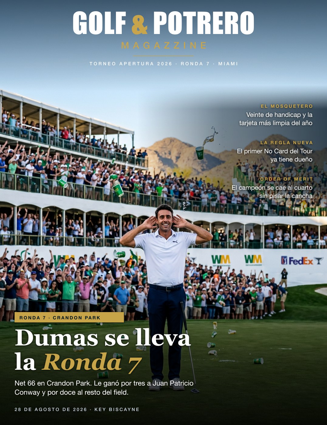 Tapa de Golf & Potrero Magazzine: Martín Dumas parado en el green con las manos atrás de las orejas mientras la tribuna le tira vasos, bajo el titular «Dumas se lleva la Ronda 7»